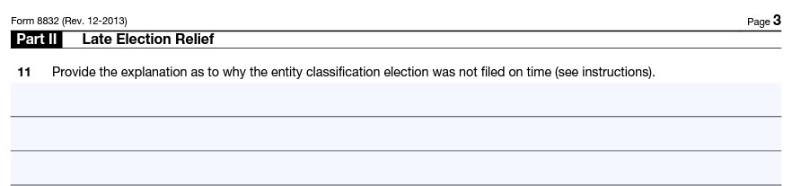 Form 8832 - Late Election Relief